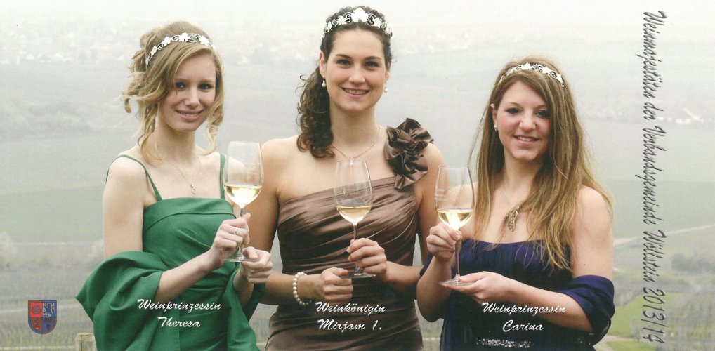 Weinmajestäten VG Wöllstein 2013/2014 Theresa, Mirjam, Carina, Weinmajestäten 2013/2014